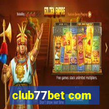 club77bet com